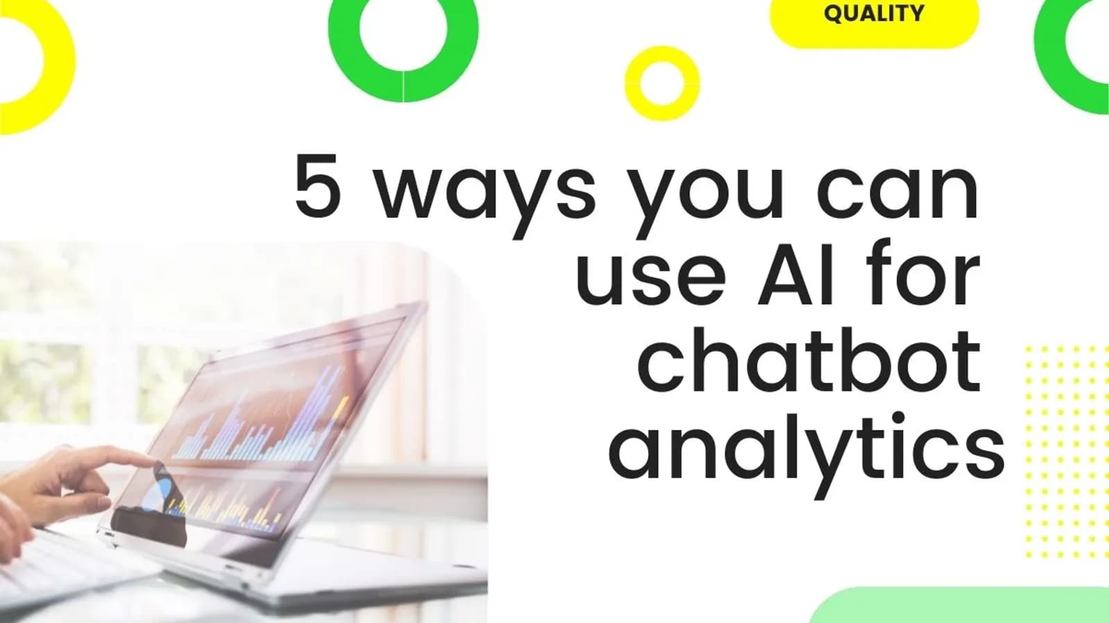 5 ways of using AI for chatbot analytics