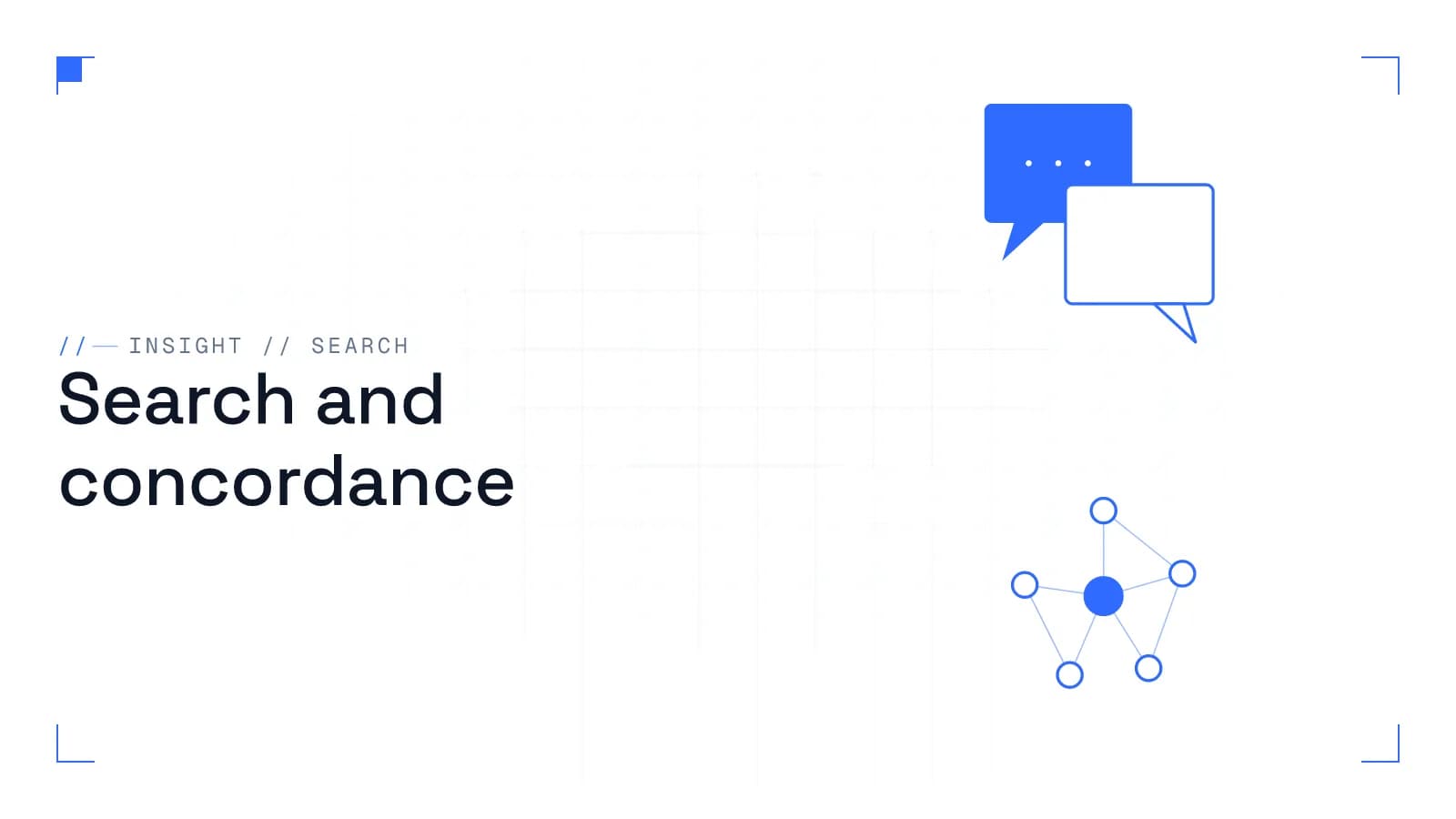 Search and concordance across thousands of conversations — Feelingstream