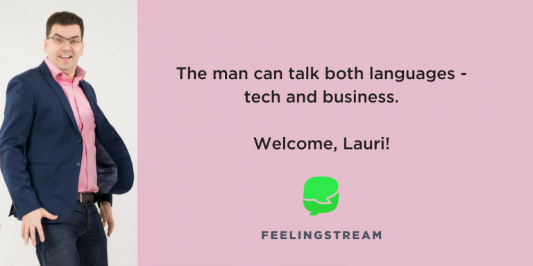 The man can talk both languages - tech and business. Welcome, Lauri!