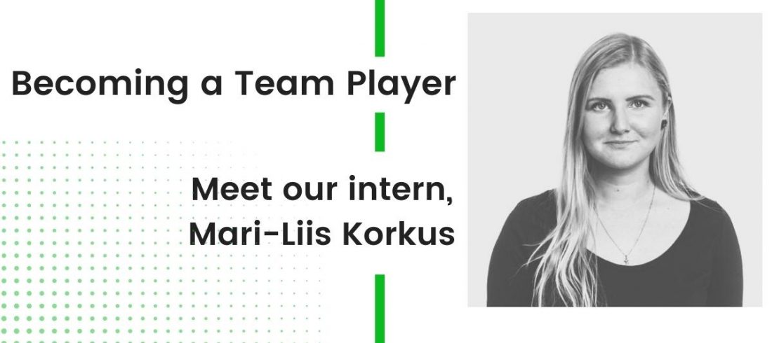 Becoming a Team Player at Feelingstream Mari-Liis Becoming a Team Player at Feelingstream Mari-Liis