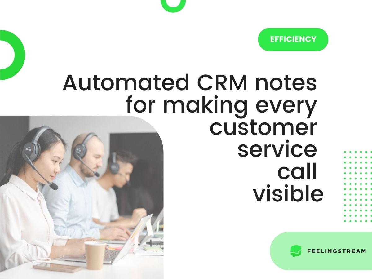 automated crm notes for visibility