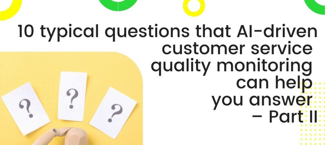 AI-driven customer service quality monitoring