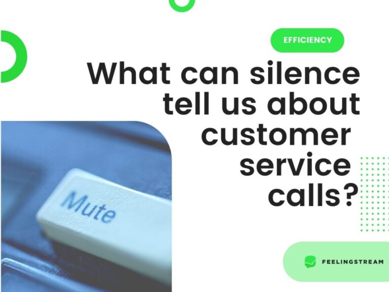 Silence in customer service calls Silence in customer service calls