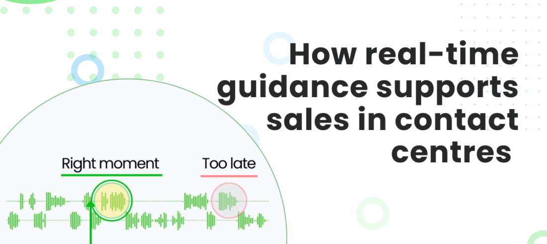 Agent Assist: real-time agent guidance for sales